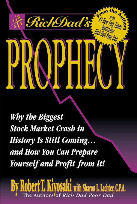 Title details for Rich Dad's Advisors: Prophecy by Robert T. Kiyosaki - Available